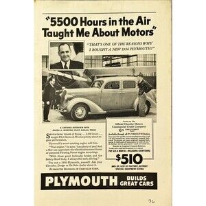 Plymouth "5500 Hours in the Air Taught Me About Motors" Vintage Print Ad 1936